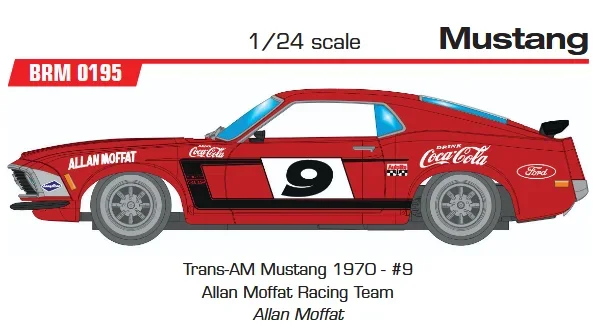 MUSTANG BOSS 302 – Trans-AM Mustang 1970 - #9 Allan Moffat Racing Team Allan Moffat  - Slotcar Maßstab 1:24 analog BRM in Rennversion mit Metall-Chassis